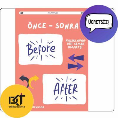 ÖNCE - SONRA